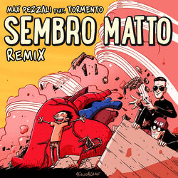 Cover of Sembro matto (feat. Tormento) (Remix)