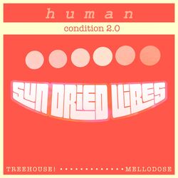 Cover of Human Condition 2.0 (feat. TreeHouse!)