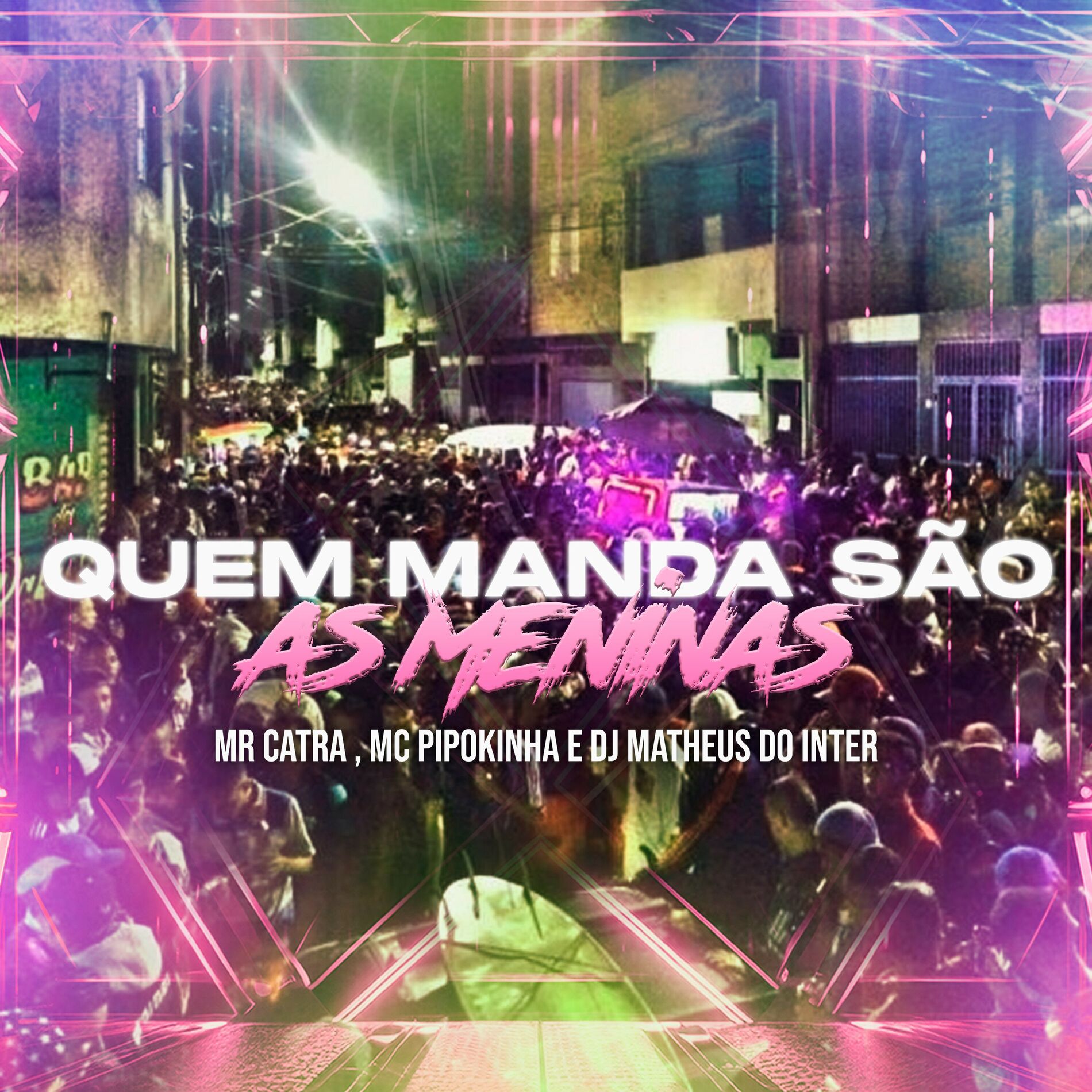 Album cover of Quem Manda São as Meninas