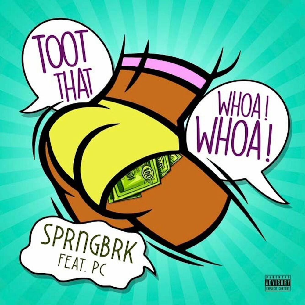 Picture of Toot That Whoa Whoa (feat. PC)