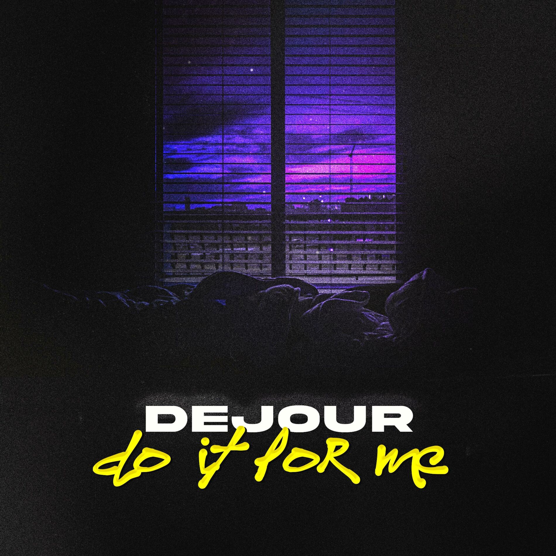 Album cover of Dejour (do it for me)