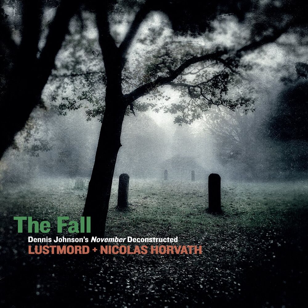 Picture of The Fall / Dennis Johnson's November Deconstructed