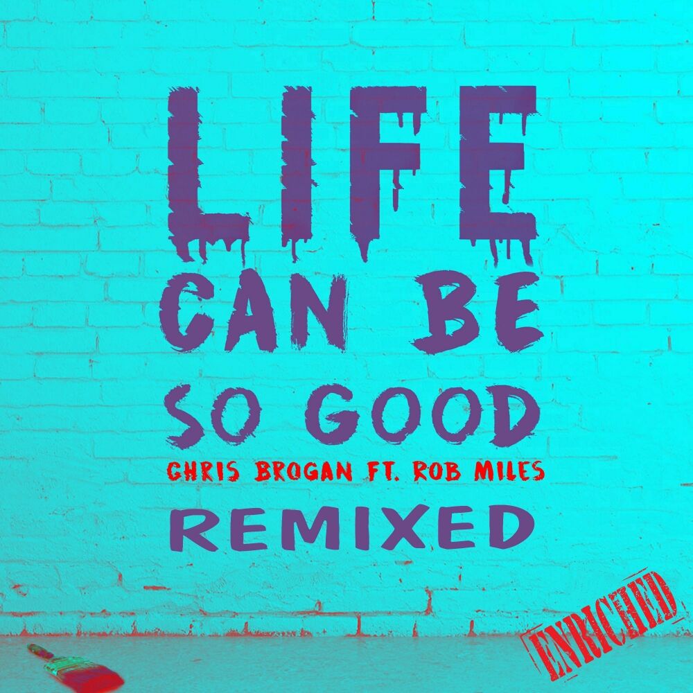 Picture of Life Can Be So Good: Remixed