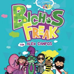Cover of Bichos Freak Con Alex Campos