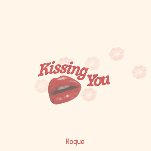 kissing you