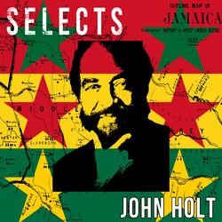 Cover of John Holt Selects Reggae