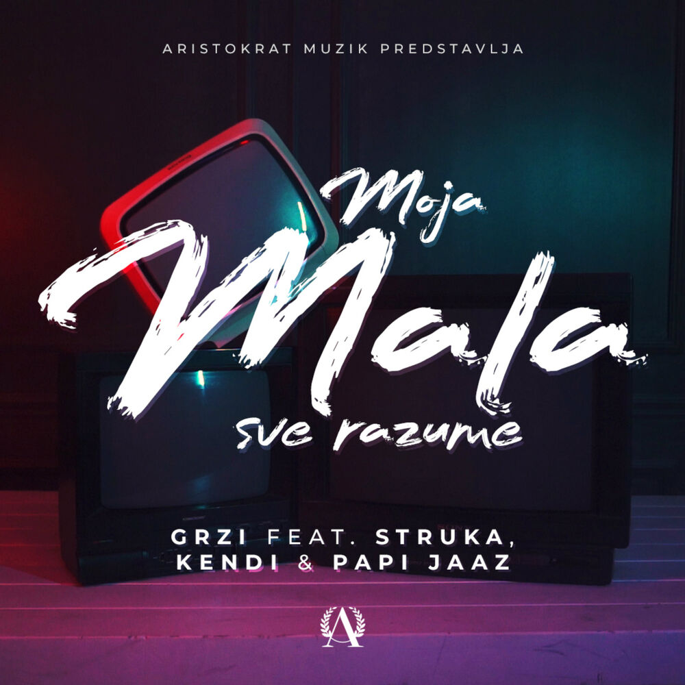 Picture of Moja mala sve razume (feat. Struka, Kendi, Papi Jaaz)
