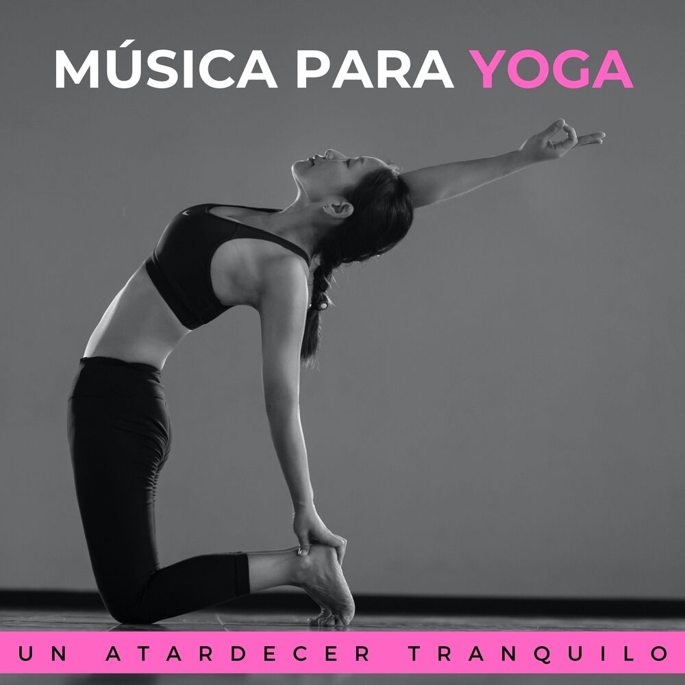 Picture of Música Para Yoga: Un Atardecer Tranquilo