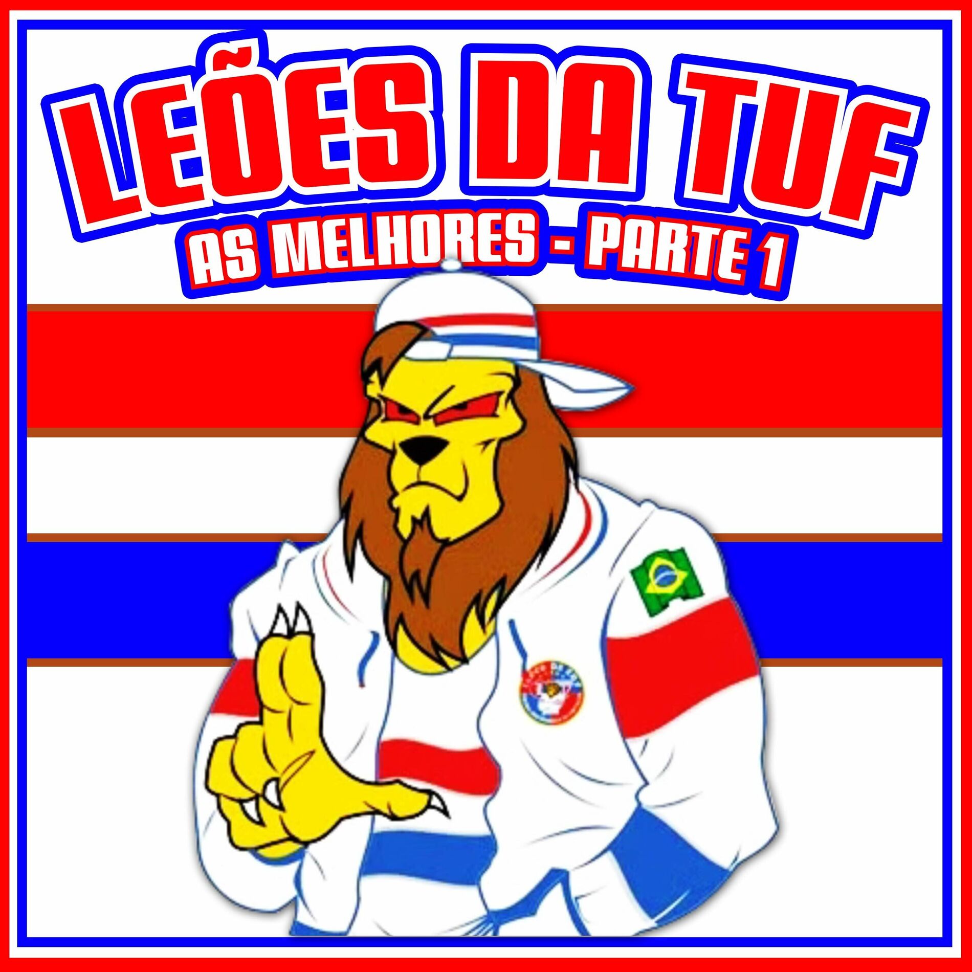 Album cover of Leões da Tuf - As Melhores, Pt. 1