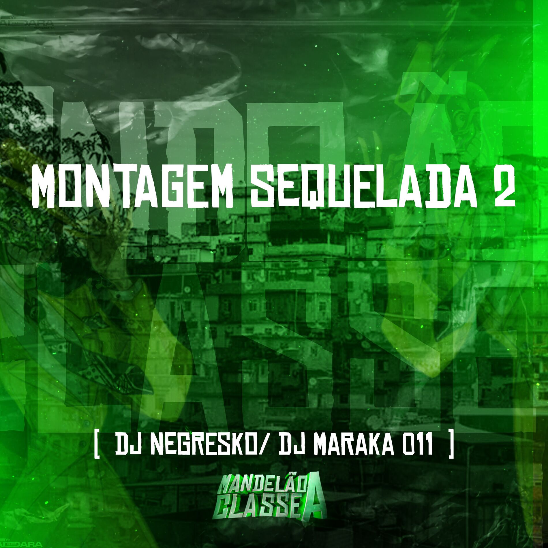 Album cover of Montagem Sequelada 2