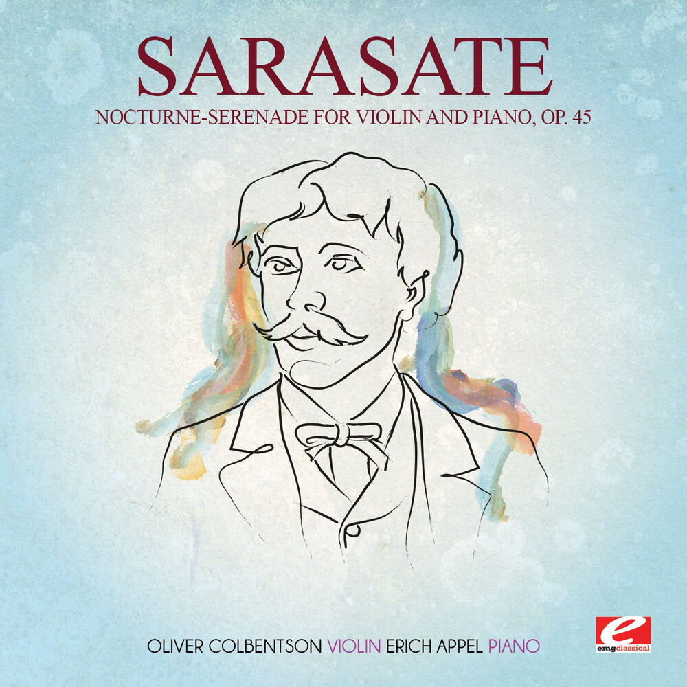 Picture of Sarasate: Nocturne-Serenade for Violin and Piano, Op. 45 (Digitally Remastered)