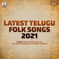 Cover of Latest Telugu Folk Songs 2021