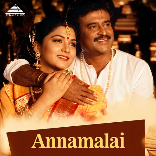 Annaamalai (Original Motion Picture Soundtrack)