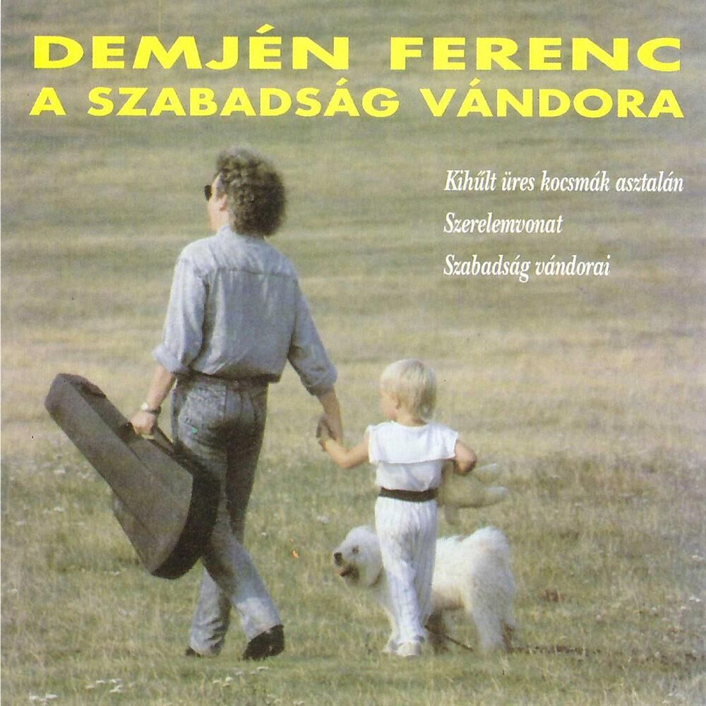Picture of A szabadság vándora