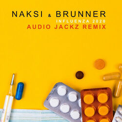 Cover of Influenza 2020 (Audio Jackz Remix)