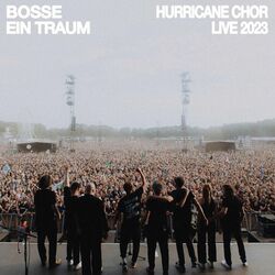 Cover of Ein Traum (Hurricane Chor Live 2023)