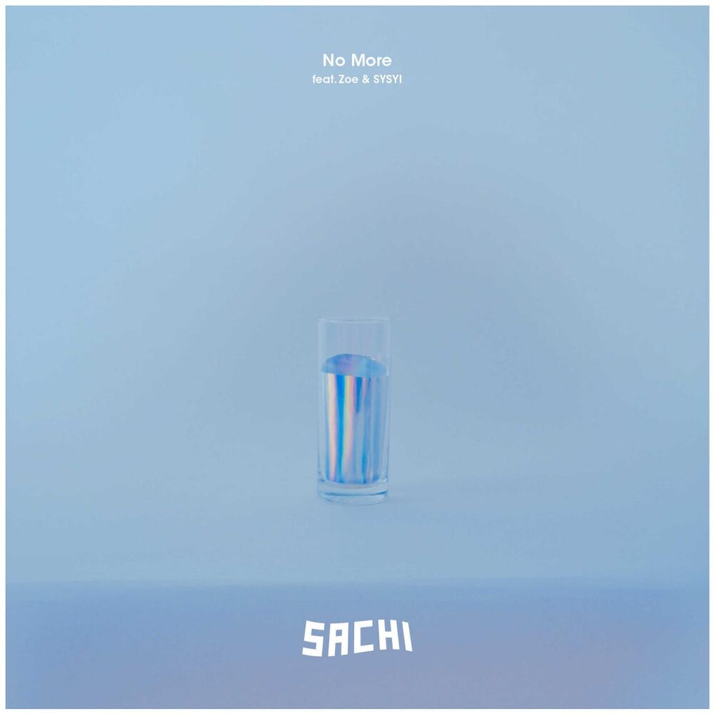 Picture of No More (feat. Zoe & SYSYI)