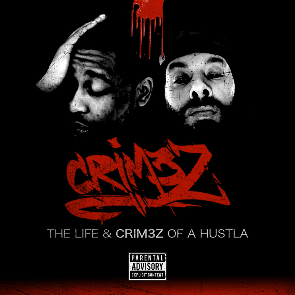 Picture of The Life & CRIM3Z of a Hustla