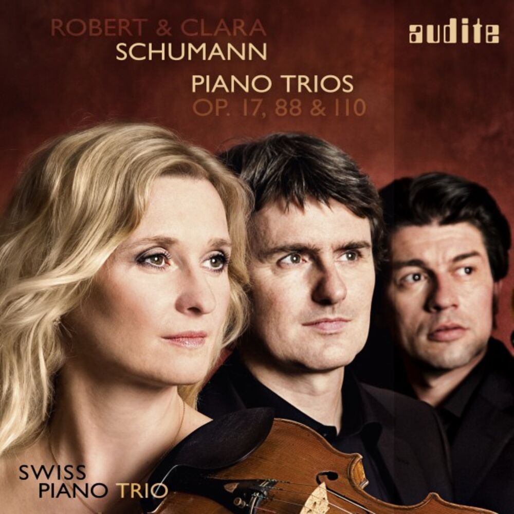 Picture of Robert & Clara Schumann: Piano Trios, Op. 17, 88 & 110