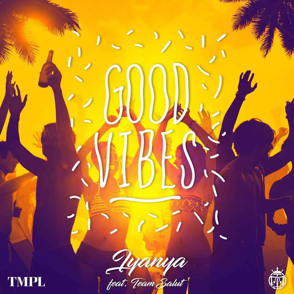 Album cover of Good Vibes (feat. Team Salut)