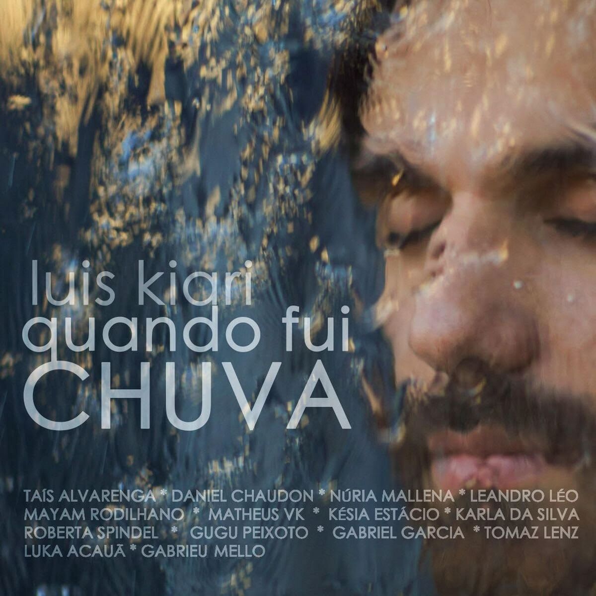 Album cover of Quando Fui Chuva