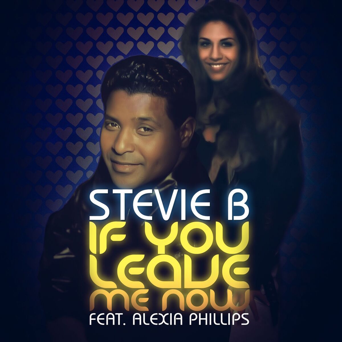 Album cover of If You Leave Me Now