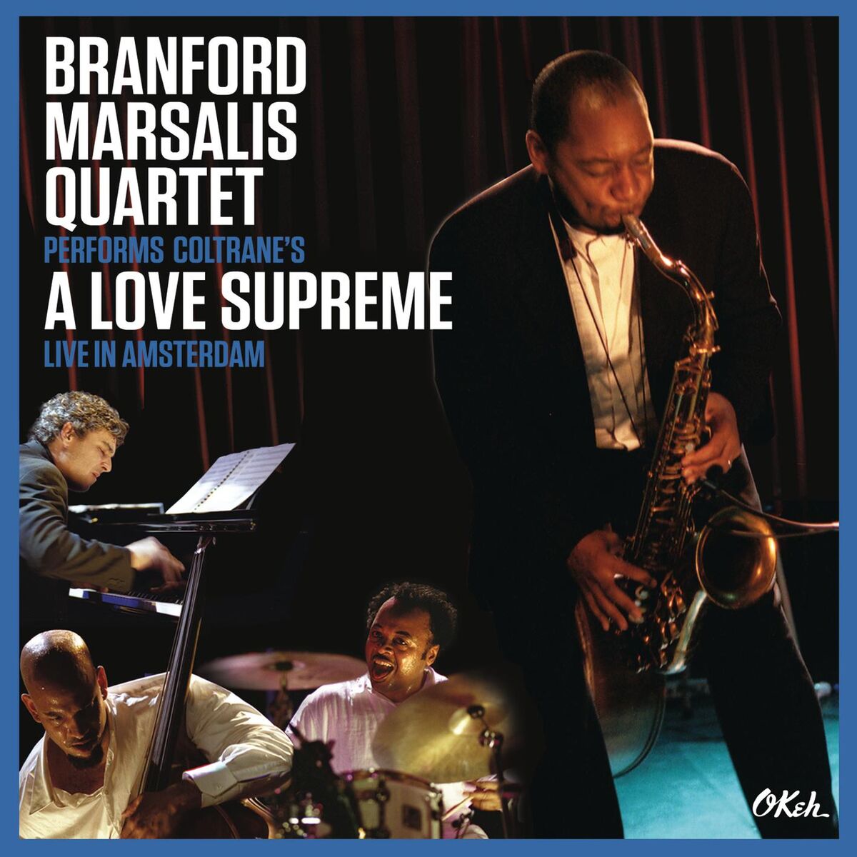 Album cover of Coltrane's A Love Supreme Live in Amsterdam