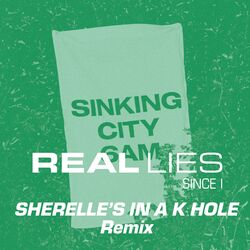 Cover of Since I - SHERELLE'S IN A K-HOLE REMIX