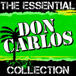 Cover of Don Carlos: The Essential Collection