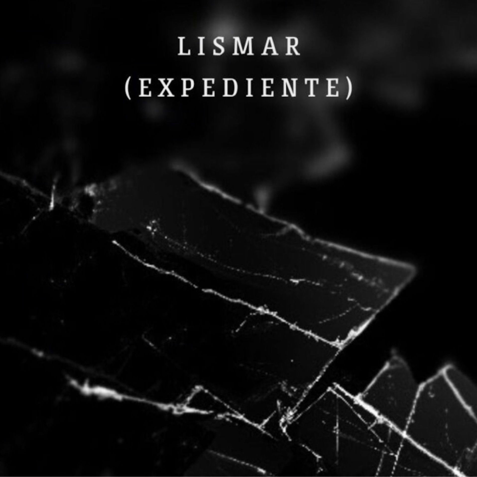 Album cover of Lismar (EXPEDIENTE)
