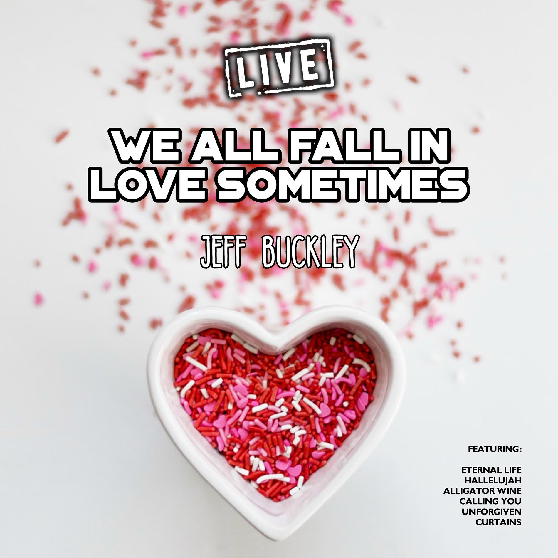 Album cover of We All Fall in Love Sometimes (Live)