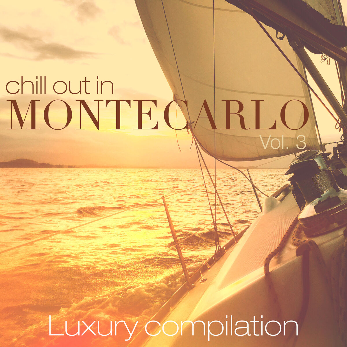Album cover of Chill out in Montecarlo, Vol. 3 (Luxury Compilation)