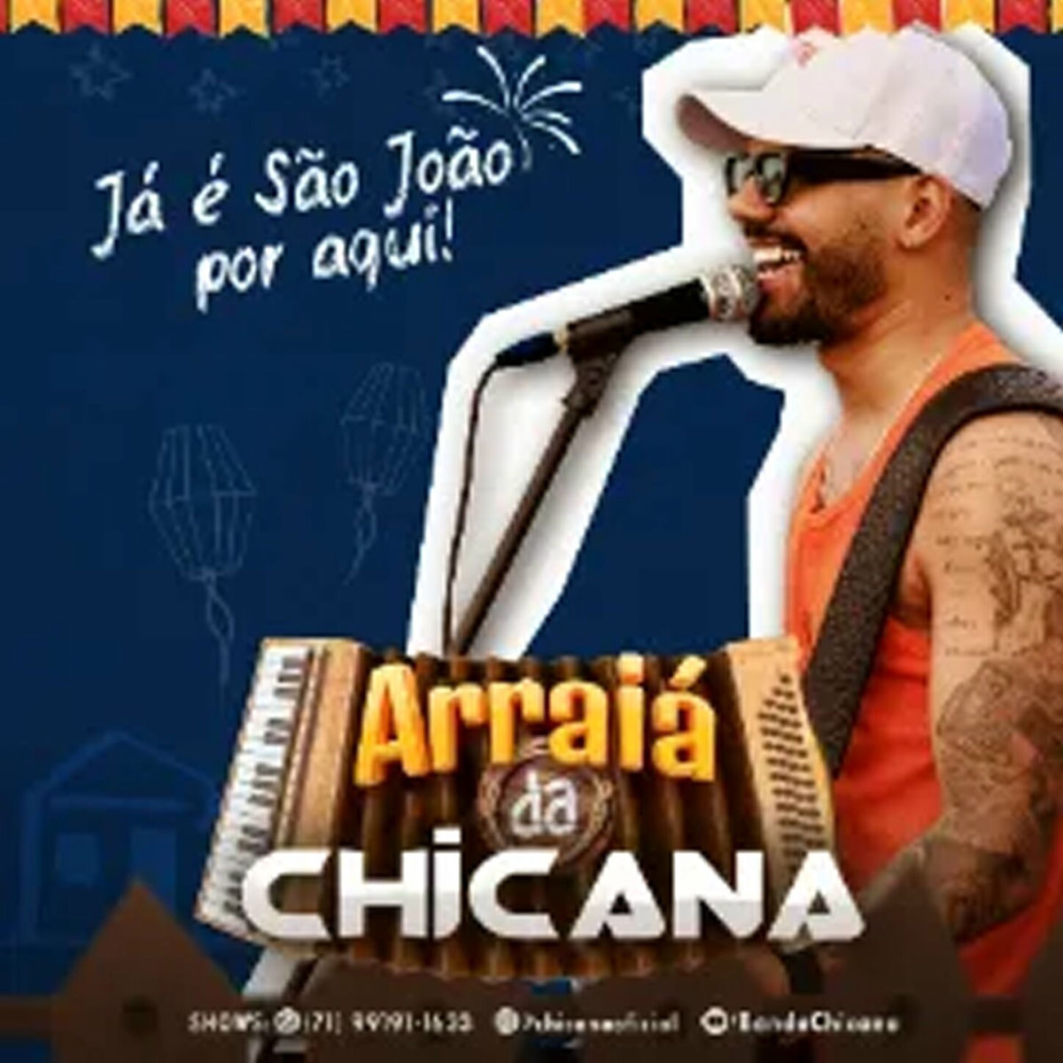 Album cover of Arraiá da Chicana
