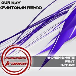 Cover of Our Way (Fantoman Remix)