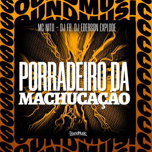 PORRADEIRO DA MACHUCAÇÃO
