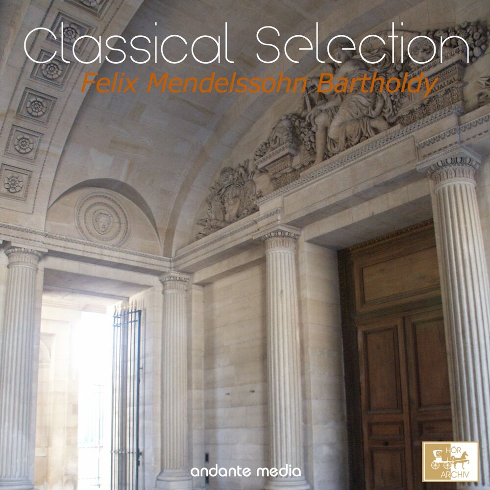 Picture of Classical Selection, Mendelssohn: Piano Concerto No. 1