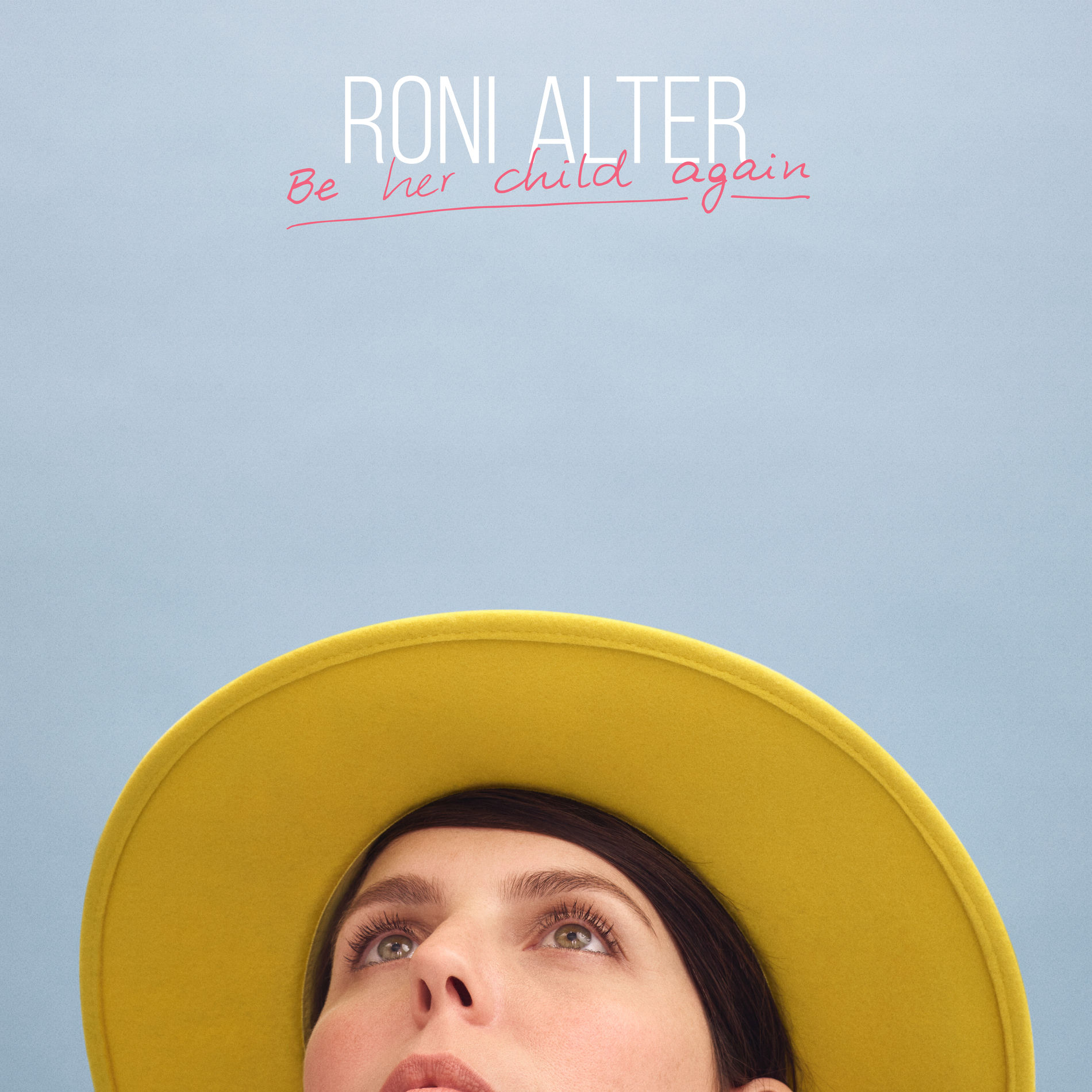 Album cover of Be Her Child Again