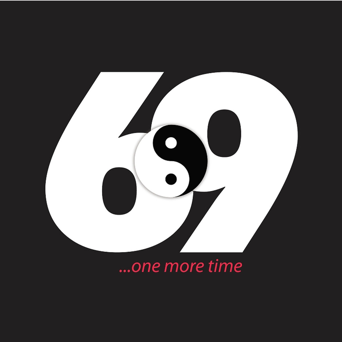Album cover of 69 One More Time