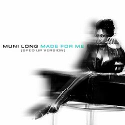 Cover of Made For Me (Sped Up Version)