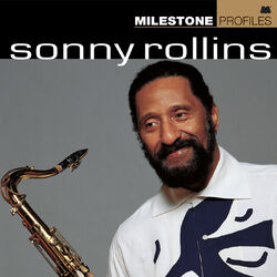 Cover of Milestone Profiles: Sonny Rollins