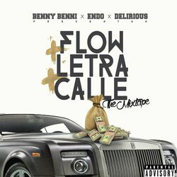 Cover of Flow X Letra X Calle The Mixtape