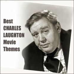 Cover of Best CHARLES LAUGHTON Movie Themes (Original Movie Soundtrack)