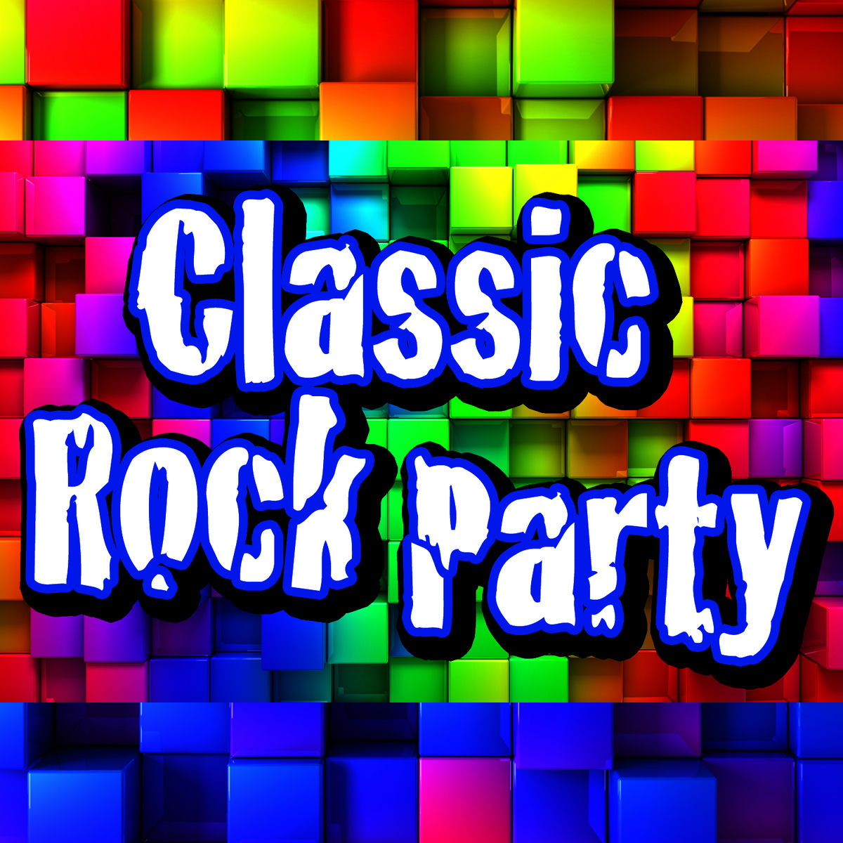 Album cover of Classic Rock Party