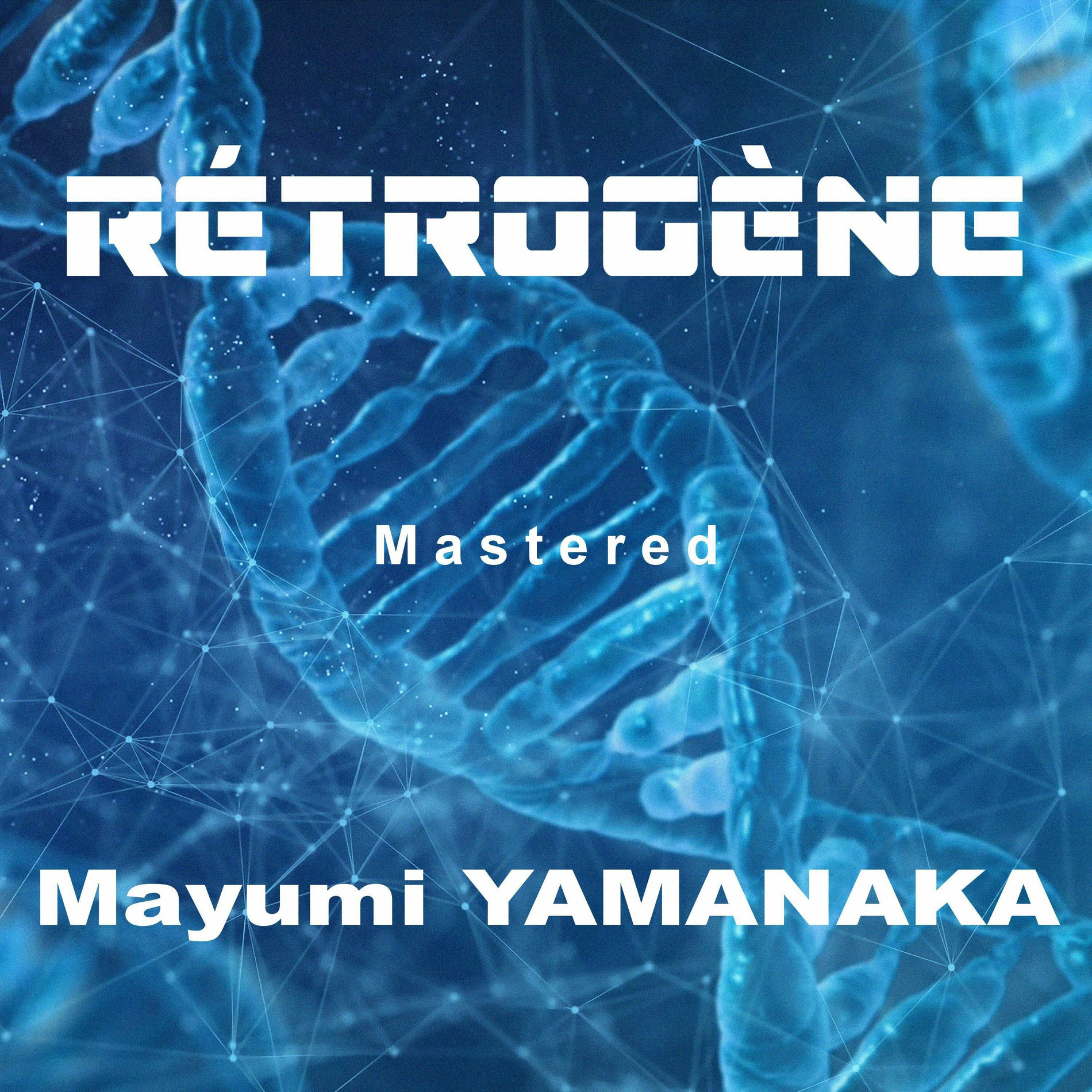 Album cover of Rétrogène (Mastered)