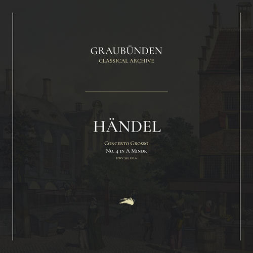Concerto Grosso No. 4 in A Minor, HWV 322; Op. 6 음반 표지