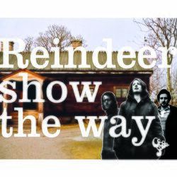 Cover of Reindeer Show the Way (20th Anniversary Edition)