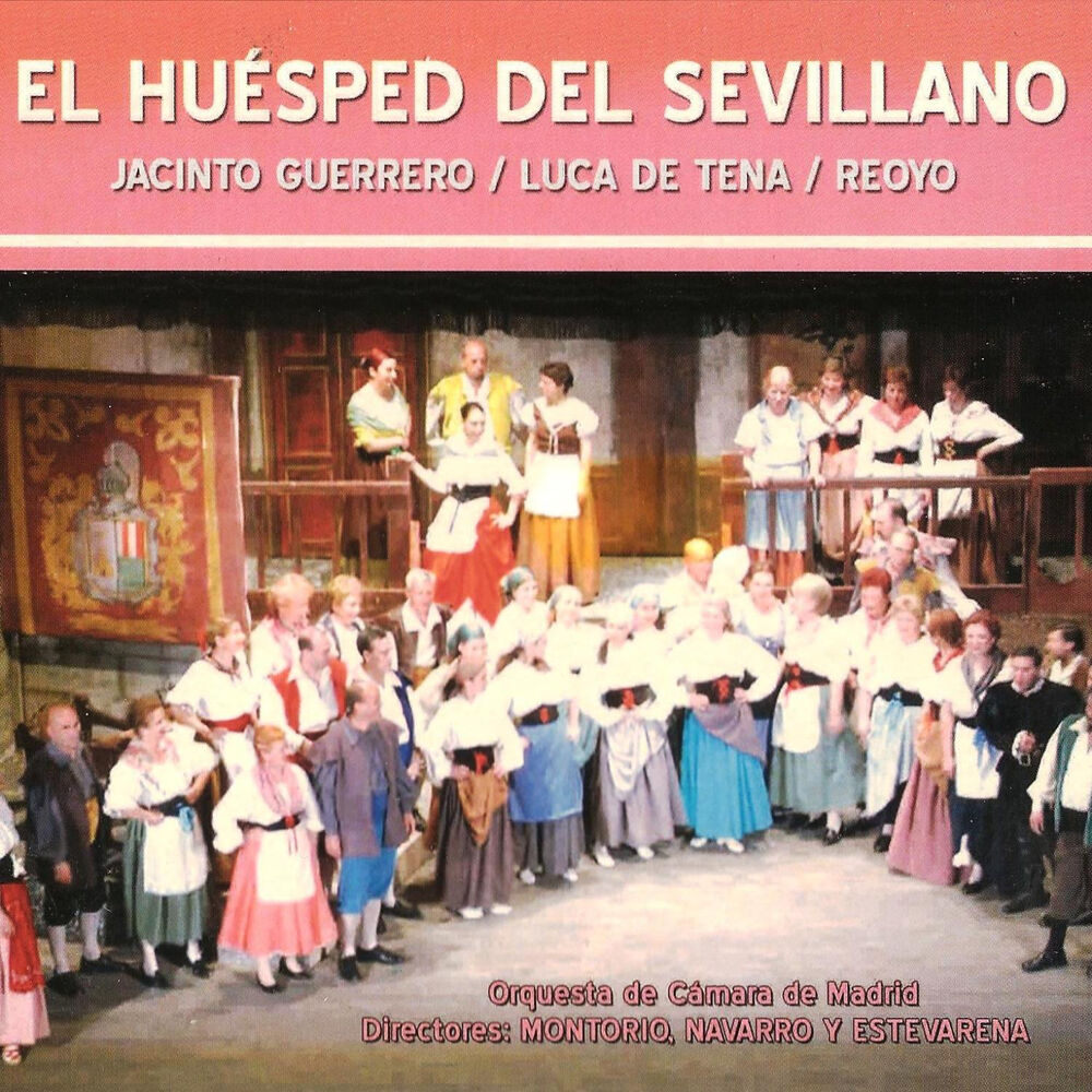Picture of Zarzuela: El Huésped del Sevillano