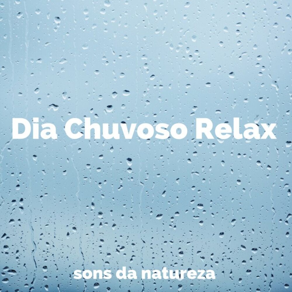Picture of Dia Chuvoso Relax