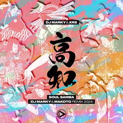 Cover of Soul Samba (DJ Marky & Makoto Remix 2024)