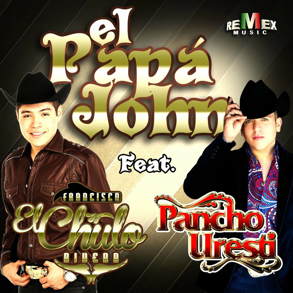 Album cover of El Papá John (feat. Pancho Uresti)